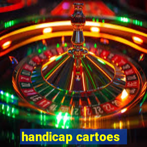 handicap cartoes - 0.5